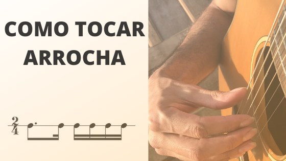 COMO TOCAR ARROCHA 1